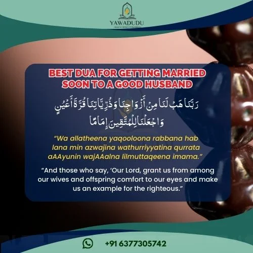 Dua for getting married soon to a good husband