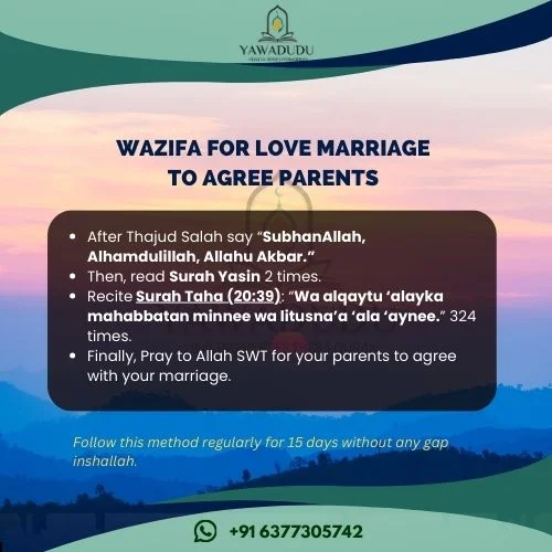 Wazifa for love marriage to agree parents